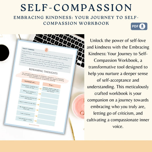Self-Compassion Journal – 25 Printable Worksheets for Emotional Healing, Mindful Reflection & Self-Kindness
