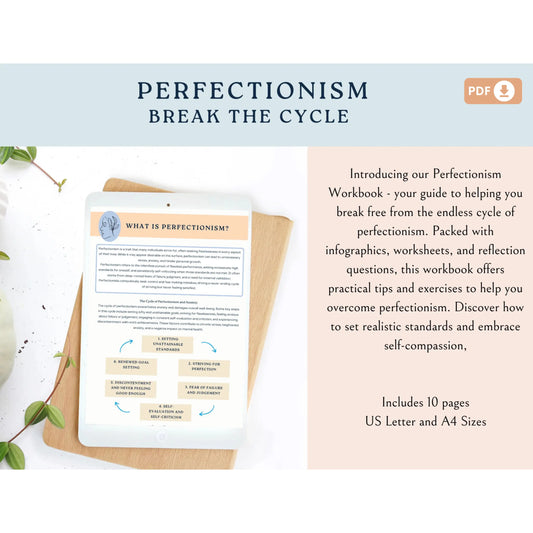 Break the Cycle of Perfectionism Workbook – 10 Printable Therapy Worksheets for Self-Compassion, Realistic Goals & Emotional Healing