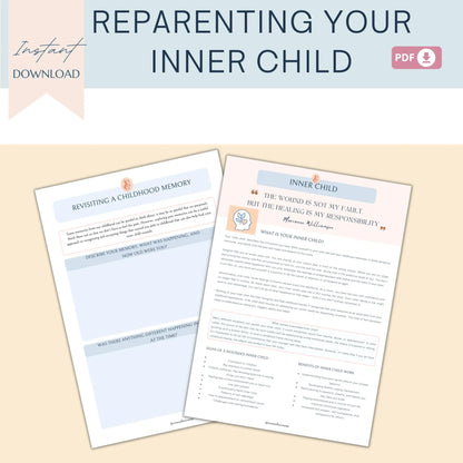 Reparenting Your Inner Child – Printable Worksheets for Healing Childhood Wounds & Understanding Attachment Styles